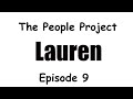 Lauren Ellis- The People Project - Episode 9