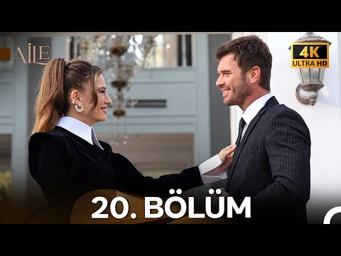 Aile 20. Bölüm (4K)
