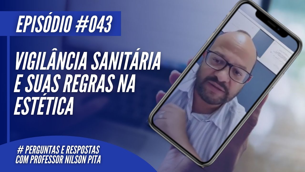 Vigilância Sanitária e suas regras na estética