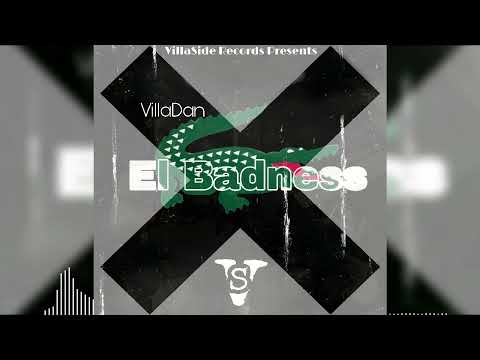 Villa - El Badness (Official Audio)