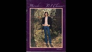 B.J. THOMAS - THE OWNER OF THE STORE