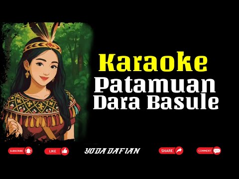 Karaoke Patamuan Dara Basule | Lagu Dayak