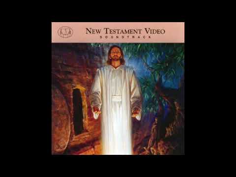 New Testament Video Soundtrack - Various Artists (Full Album)