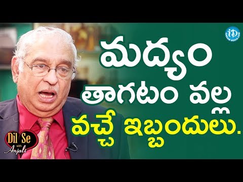 Dr KS Ratnakar About Health Effects of Alcohol  -  Dil Se With Anjali