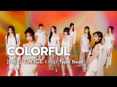 [FREE] TWICE KPop Type Beat 2024 - "COLORFUL" | prod. vizz