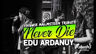 Never Die - Yngwie Malmsteen Tribute