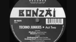 Techno Junkies - Mindvox (Speed Punch Mix)