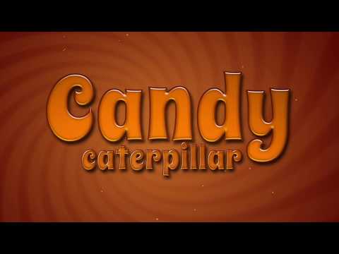 Candy Caterpillar video thumbnail
