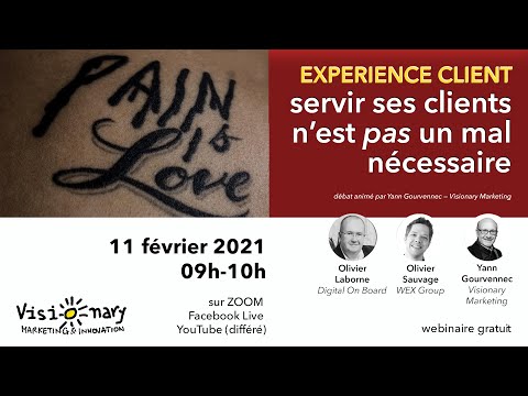 Fr  Replay du webinaire du 16 02 21 sur l expérience client