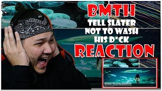 🎤 Hip-Hop Fan Reacts To Bring Me The Horizon - Tell Slater Not to Wash His D*ck 🎸 | iamsickflowz