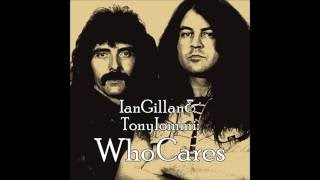 Who Cares. Ian Gillan &amp; Tony Iommi.       Holy Water.    (HQ. 1080p)
