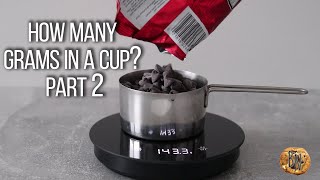 How many grams are in one cup  The sequel