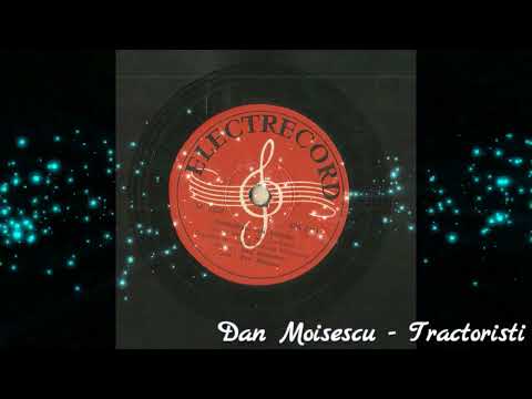Dan Moisescu - Tractoriști din Făcăieni 1958.