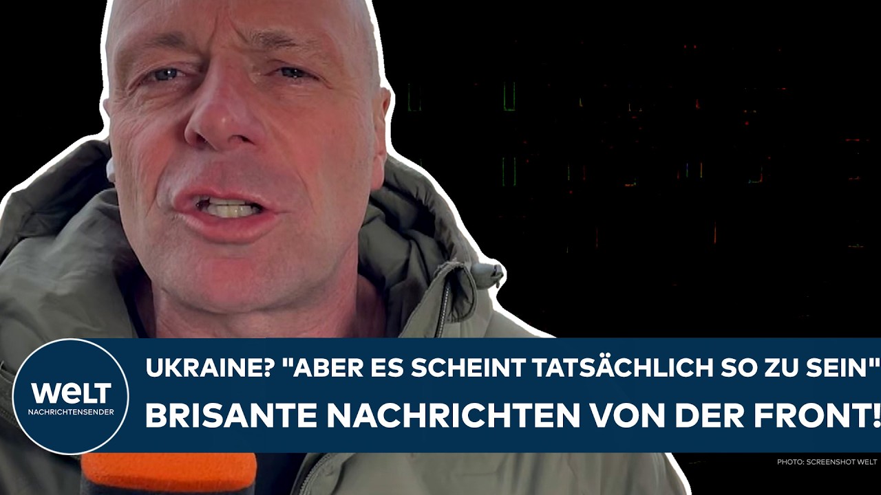 UKRAINE-KRIEG: "Aber es scheint tatsächlich so zu sein!" Brisante Nachrichten von der Front!