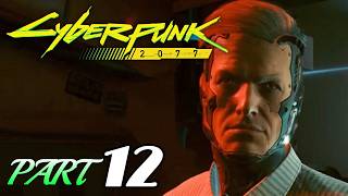 #12【サイバーパンク2077】利用と裏切り！グランド･インペリアル･モールの攻防！Cyberpunk2077