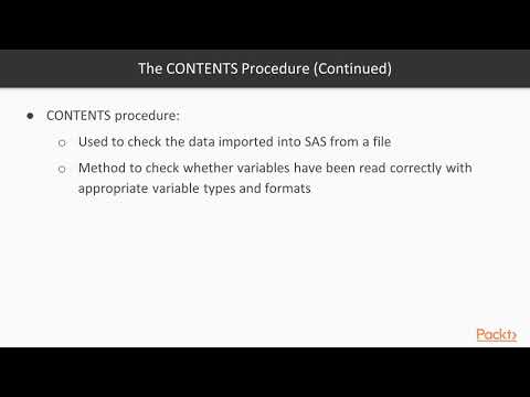 SAS Programming in 7 Steps CONTENTS Procedure to Find Variables Its Types in Data|packtpub com