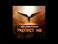 ANGELA OKORIE - PROTECT ME