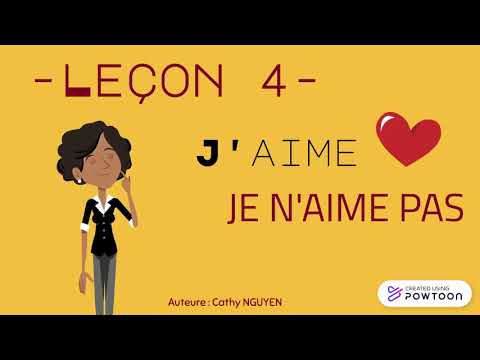 A1 Leçon 4 - J'aime /Je n'aime pas