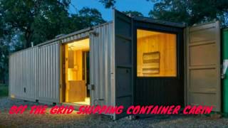 Beautiful!OFF The Grid Shipping Container Cabin
