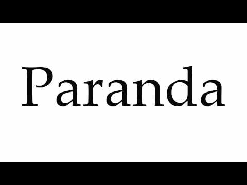 How to Pronounce Paranda