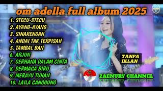 Download lagu Stecu stecu - ayang ayang - sinarengan // Om adella full album 2025 mp3 Download lagu Stecu stecu - ayang ayang - sinarengan // Om adella full album 2025 mp3