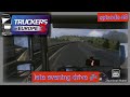 Truckers Of Europe 3 Episode 45