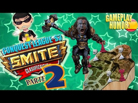 SMITE Clasificación league conquest season 3 / PARTE 2 / gameplay humor