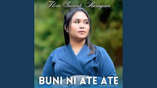 Download lagu Buni Ni Ate Ate mp3
