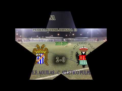 RSMEN: A.C.R. E.F. AGUILAS 2 - 0 C ATLETICO PULPILEÑO J.13, 1ª JUVENIL 25-11-2016  Rdo.