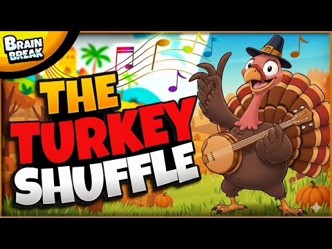 🟧 Turkey Shuffle 🟧 Brain Break 🟧 Thanksgiving Freeze Dance for Kids 🟧 Fall Brain Breaks