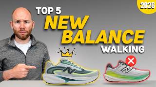 Best New Balance for Walking 2026 (Don't Buy The Wrong One)