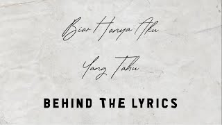 Download lagu Good Morning Everyone - Biar Hanya Aku Yang Tahu | Behind The Lyrics mp3