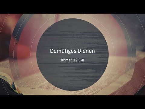 Demütiges Dienen // André Töws