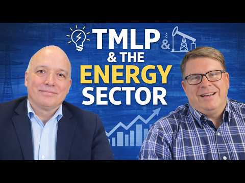 Energy Sector Trends & TMLP Strategy Discussion