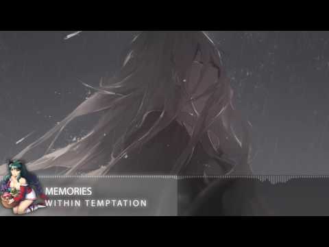 NightCore | Within Temptation - Memories