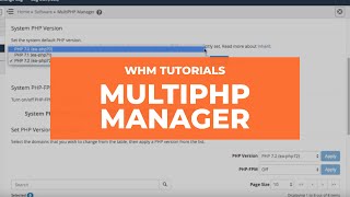 WHM Tutorials – MultiPHP Manager