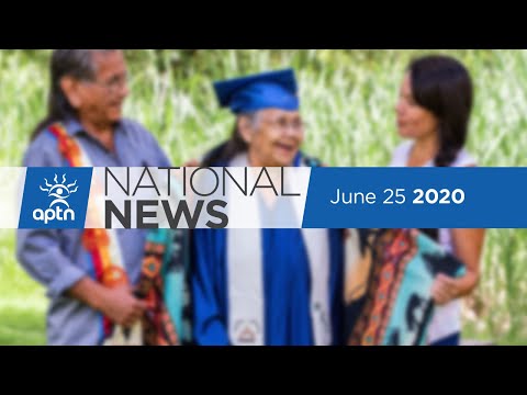 APTN National News June 25, 2020 – Saving Nechako River and fishery, Grad celebrations