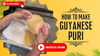 Guyanese Puri Recipe | Perfect With Sweet Rice (Kheer) & Seven Curry