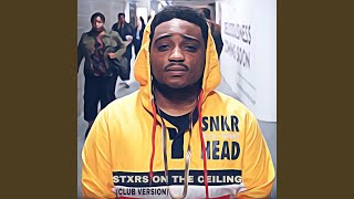 StXrs on the Ceiling (Club Version)