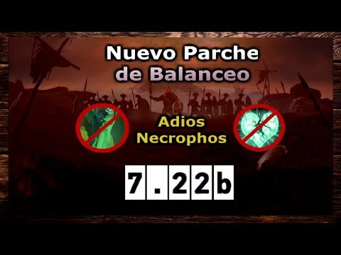 Summary Patch 7.22b - Necrophos Ruined