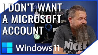 I Don't Want a Microsoft Account