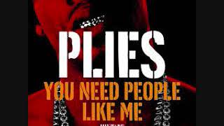 Plies Why You Hate