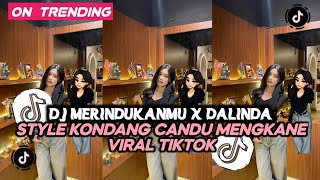 Download lagu DJ MERINDUKANMU X DALINDA STYLE KONDANG CANDU MENGKANE VIRAL TIKTOK TERBARU 2026 mp3