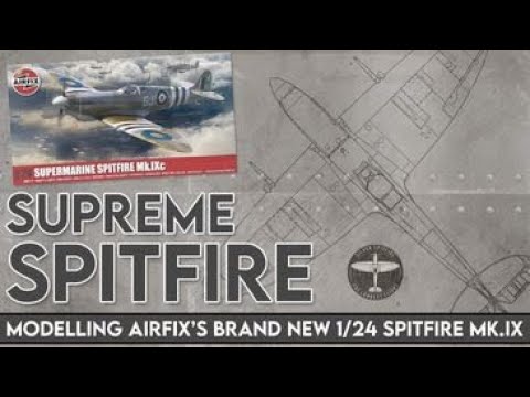Building the Silver Spitfire - Airfix 1/24 Spitfire IX - Part 2
