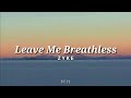 Zyke Leave Me Breathless Lyrics