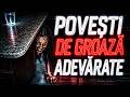 Povesti De Groaza Adevarate
