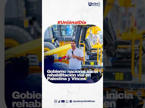 La obra que conecta Guayas y Los Ríos beneficiará  a 5,2 millones de habitantes. #uniónnoticiosa