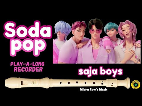 SODA POP | KPop Demon Hunters | Notes G A C D | Level 2 - Recorder
