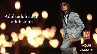 Aduh - Zamani