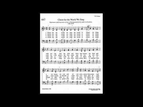 447. Christ for the World We Sing (Italian Hymn Tune), Trinity Hymnal